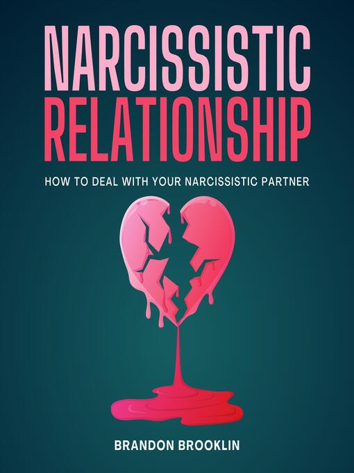Title details for Narcissistic Relationship by Brandon Brooklin - Wait list